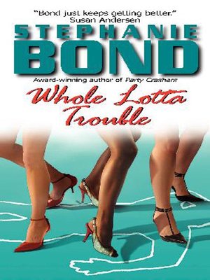 cover image of Whole Lotta Trouble